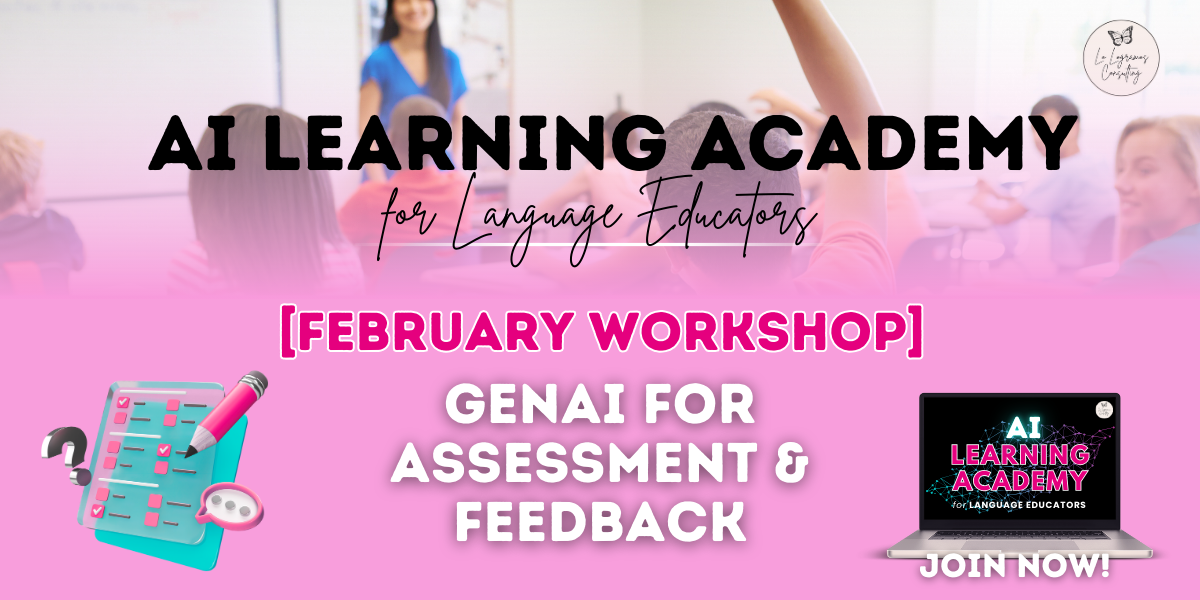 AI Learning Academy: February Workshop - GenAI for Assessment & Feedback