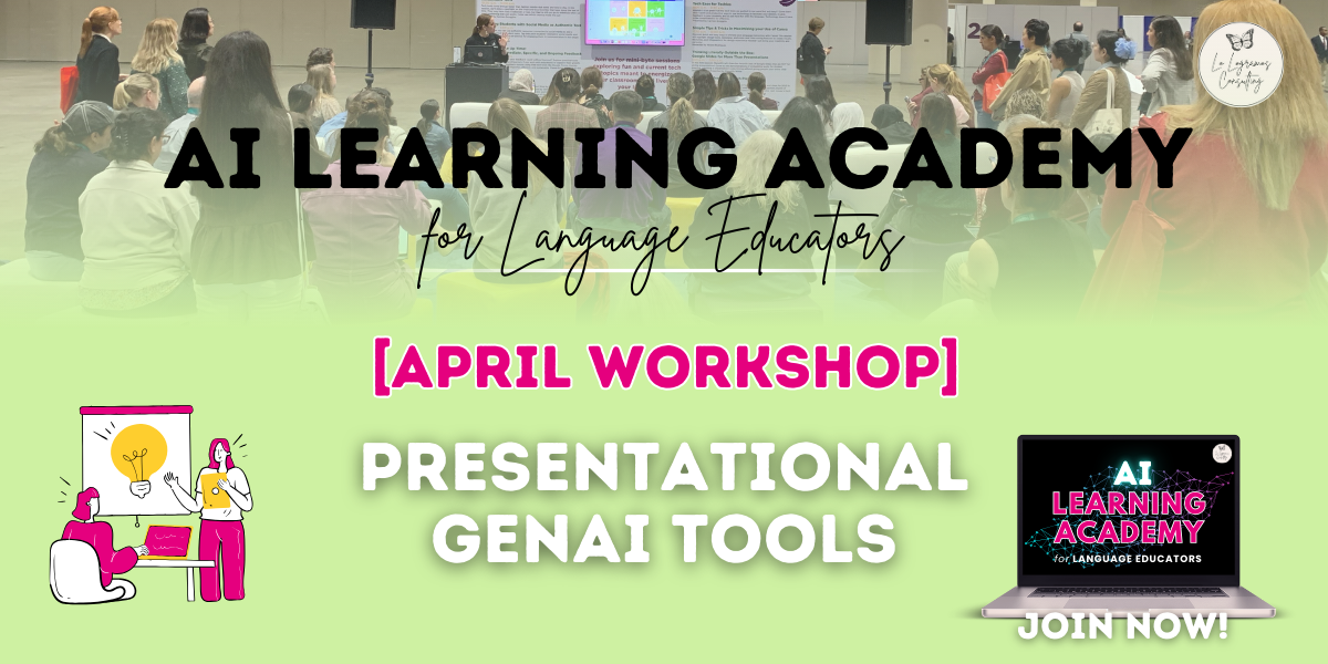 AI Learning Academy: April Workshop - Top Presentational GenAI Tools